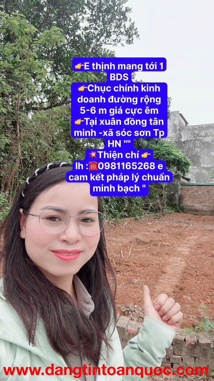CHỤC CHÍNH KINH DOANH TẠI XUÂN ĐỒNG TÂN MIMH -XÃ SÓC SƠN THÀNH PHỐ HN - DIỆN TÍCH 103,8 M -KHUÔN THỬ