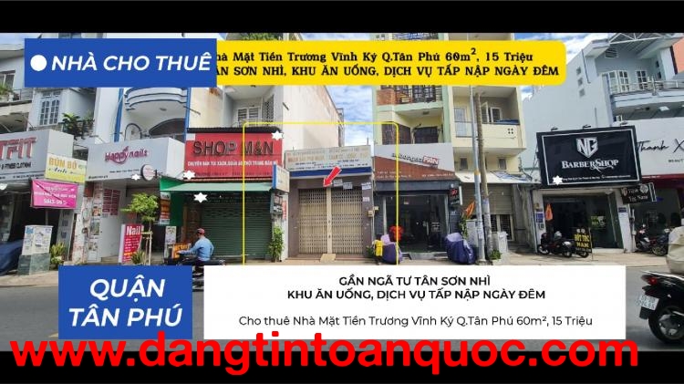 Cho thuê Nhà Mặt Tiền Trương Vĩnh Ký Q.Tân Phú 60m², 15Triệu