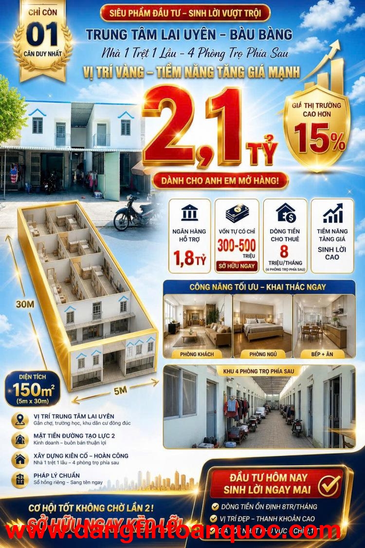 NHÀ MẶT TIỀN QL13 LAI UYÊN, BÀU BÀNG - 150m2, 6PN, SỔ ĐỎ GIÁ 2.1 TỶ - HIẾM CÓ, GỌI NGAY 0898333313!