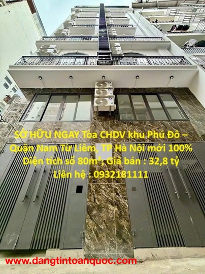 SỞ HỮU NGAY Tòa CHDV khu Phú Đô – Quận Nam Từ Liêm, TP Hà Nội mới 100%