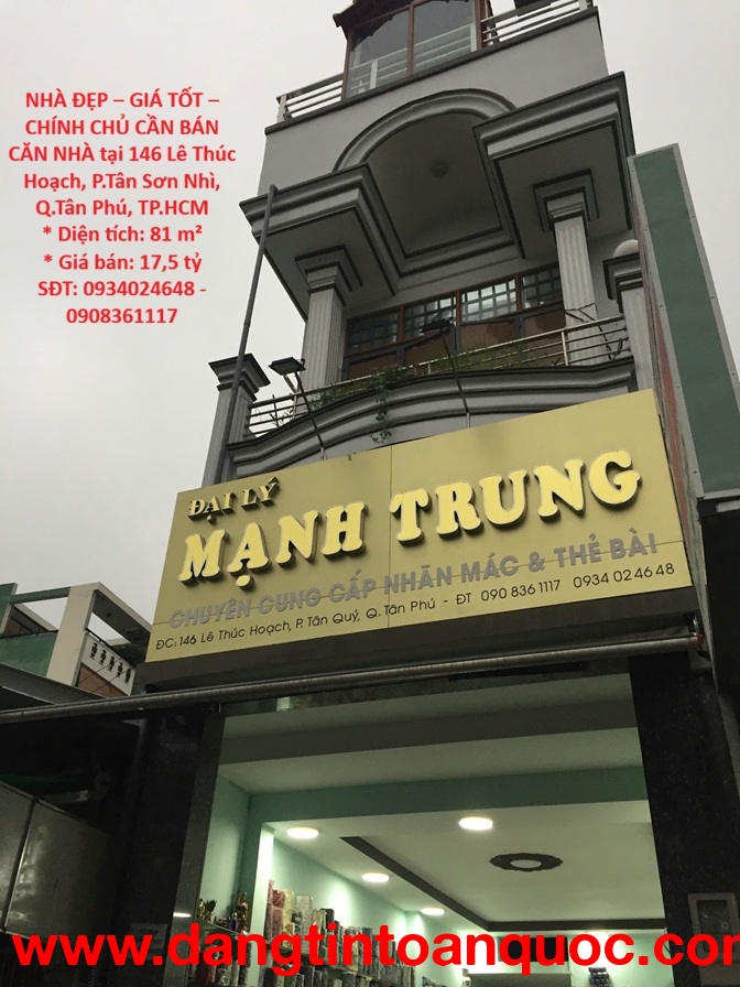 NHÀ ĐẸP – GIÁ TỐT –CHÍNH CHỦ CẦN BÁN CĂN NHÀ tại 146 Lê Thúc Hoạch, P.Tân Sơn Nhì, Q.Tân Phú, TP.HCM