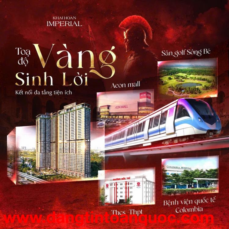 KHẢI HOÀN IMPERIAL – TÂM ĐIỂM ĐẦU TƯ QUỐC LỘ 13