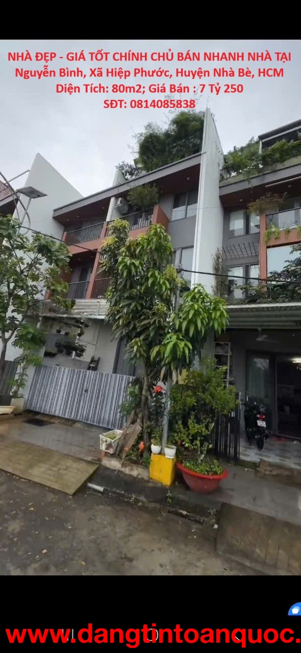 NHÀ ĐẸP - GIÁ TỐT CHÍNH CHỦ BÁN NHANH NHÀ TẠI  Nguyễn Bình, Xã Hiệp Phước, Huyện Nhà Bè, HCM