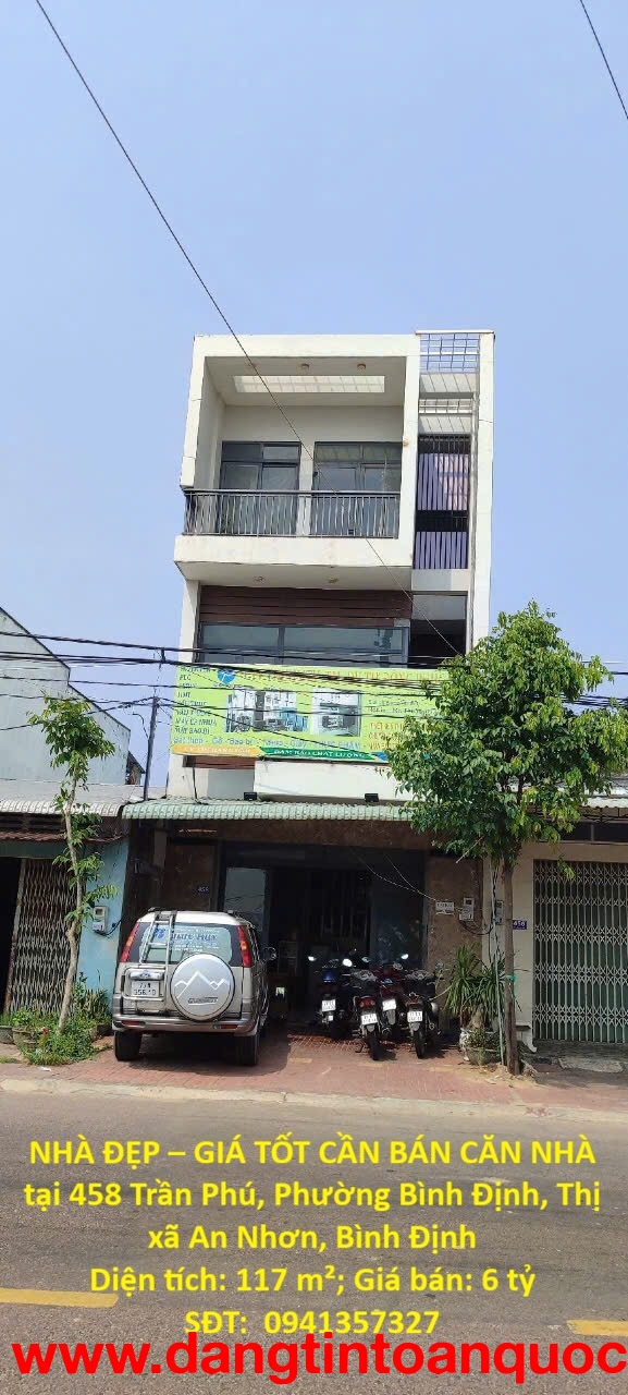 NHÀ ĐẸP – GIÁ TỐT CẦN BÁN CĂN NHÀ tại 458 Trần Phú, Phường Bình Định, Thị xã An Nhơn, Bình Định