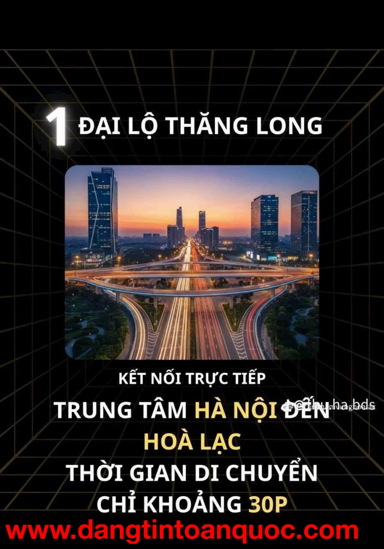 ???? HÒA LẠC – “QUẬN 9” CỦA MIỀN BẮC?
Nếu BĐS Quận 9 từng tăng giá hơn 10 lần nhờ Khu Công nghệ cao,