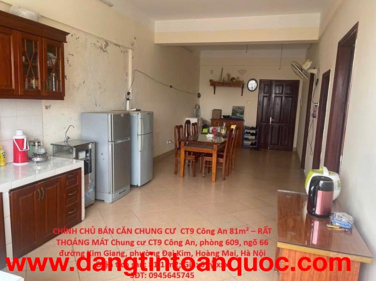 CHÍNH CHỦ BÁN CĂN CHUNG CƯ  CT9 Công An 81m² – RẤT THOÁNG MÁT Kim Giang, Hoàng Mai, Hà Nội