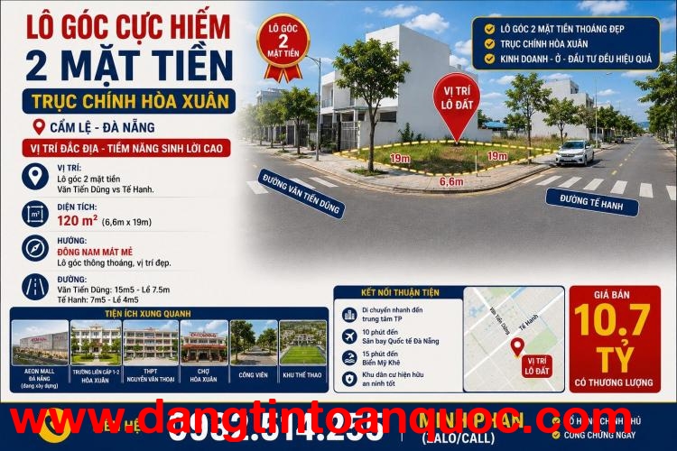 Bán Đất 2 MT Đường Văn Tiến Dũng - Hoà Xuân - Cẩm Lệ - 120m2 giá chỉ nhỉnh 10 tỷ