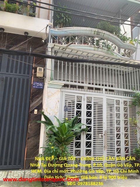 NHÀ ĐẸP – GIÁ TỐT – CHÍNH CHỦ CẦN BÁN CĂN NHÀ Tại Đường Quang Trung, P.10, Quận Gò Vấp, TP. HCM