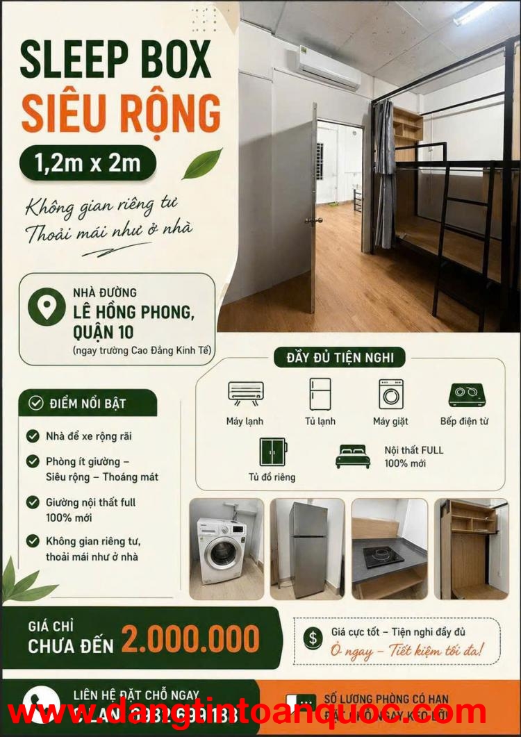 SLEEP BOX SIÊU RỘNG – GIÁ CHỈ 1.5 TRIỆU/THÁNG – TRUNG TÂM QUẬN 10