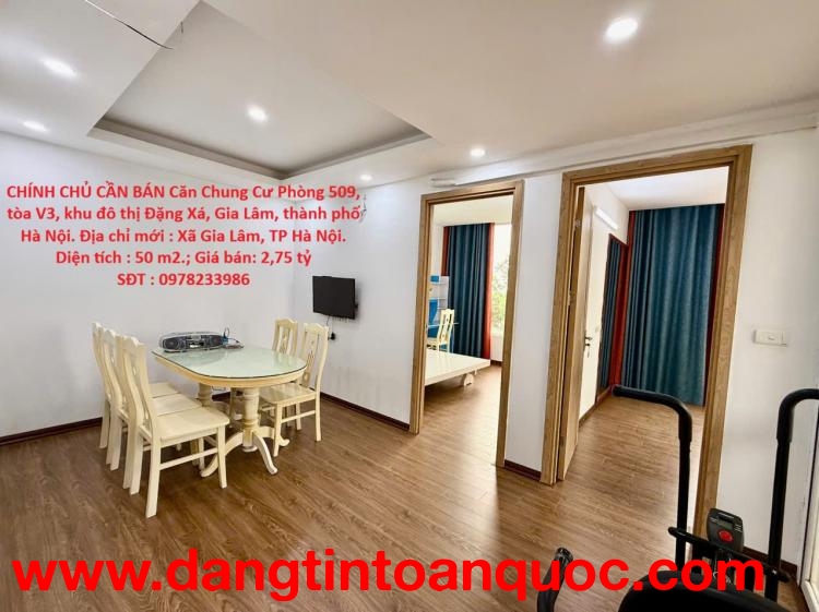 CHÍNH CHỦ CẦN BÁN Căn Chung Cư Phòng 509, tòa V3, khu đô thị Đặng Xá, Gia Lâm, thành phố Hà Nội.
