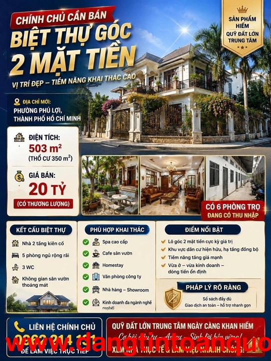 CHÍNH CHỦ CẦN BÁN CĂN Biệt Thự Góc 2 Mặt tiền 500 m2 Phường Phú Lợi, TP. Thủ Dầu Một, Bình Dương.