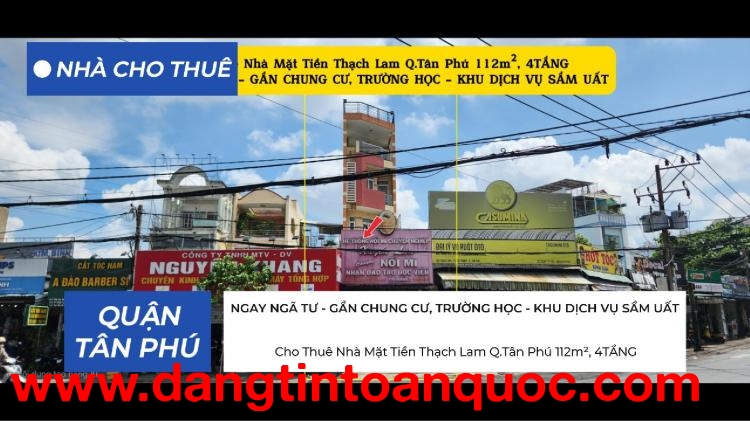 Cho Thuê Nhà Mặt Tiền Thạch Lam Q.Tân Phú 112m², 4TẦNG - NGAY NGÃ TƯ